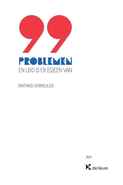 99 problemen en L&D is er (g)een van - Mathias Vermeulen - Die Keure Publishing