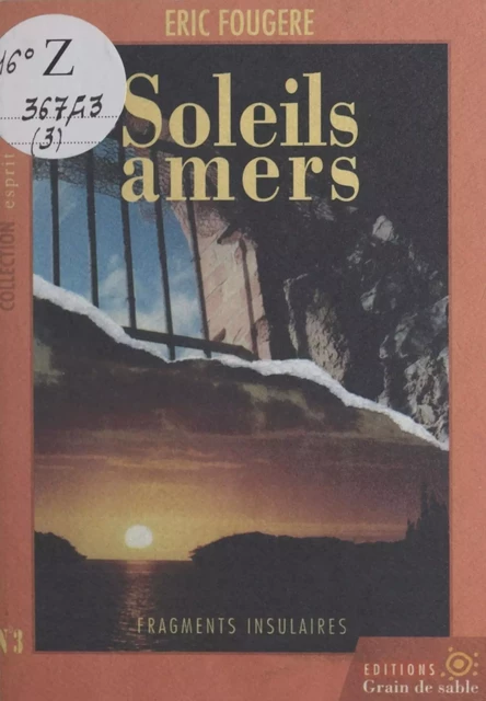 Soleils amers - Éric Fougère - FeniXX réédition numérique