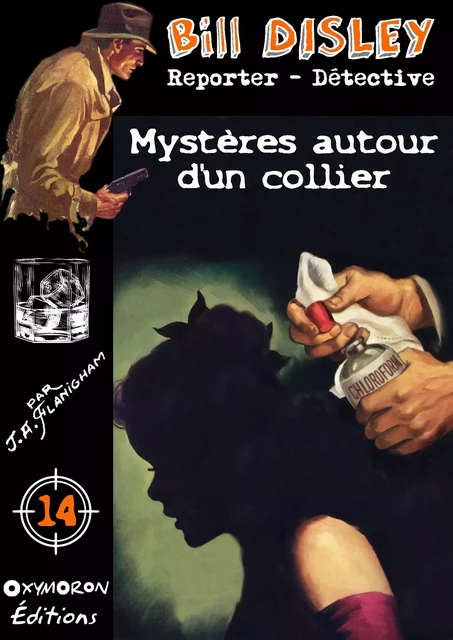 Mystère autour d'un collier - J.A. Flanigham - OXYMORON Éditions