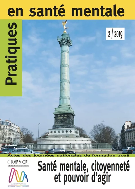 PSM 2-2019. Santé mentale, citoyenneté et pouvoir d’agir - Collectif Collectif - Champ social Editions