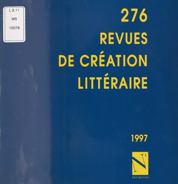 276 revues de création littéraire -  Collectif - FeniXX réédition numérique