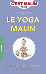 Le yoga, c'est malin