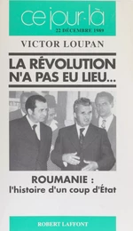 La Révolution n'a pas eu lieu...