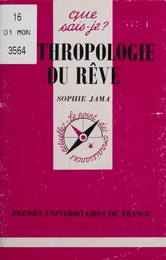 Anthropologie du rêve