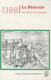 1388, La Dédition de Nice à la Savoie