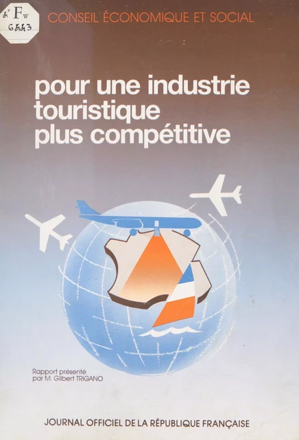 Pour une industrie touristique plus compétitive -  Conseil économique et social - FeniXX réédition numérique