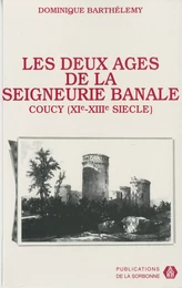 Les deux âges de la seigneurie banale