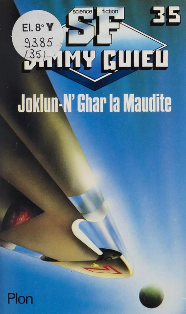 Joklun-N'Ghar la maudite - Jimmy Guieu - Plon (réédition numérique FeniXX)