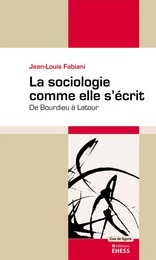 La sociologie comme elle s'écrit