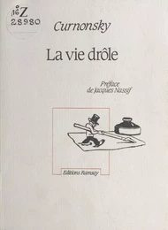 La Vie drôle