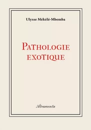 Pathologie exotique