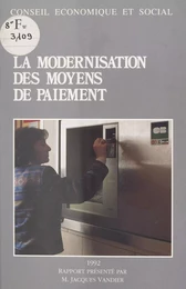 La Modernisation des moyens de paiement