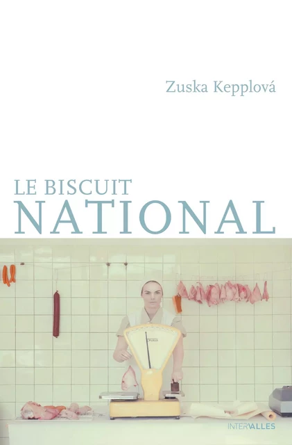 Le Biscuit national - Zuska Kepplová - Intervalles