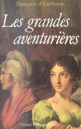 Les Grandes Aventurières