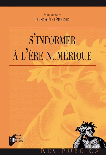 S'informer à l'ère numérique -  - Presses universitaires de Rennes