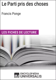 Le Parti pris des choses de Francis Ponge