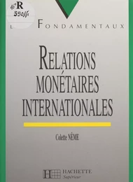 Relations monétaires internationales