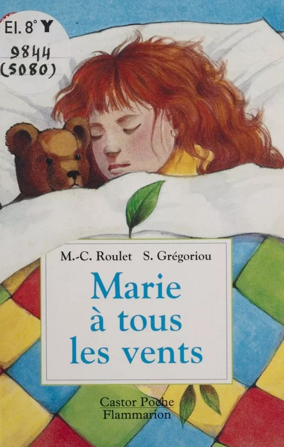 Marie à tous les vents - Marie-Claude Roulet, Sophia Grégoriou - Flammarion Jeunesse (réédition numérique FeniXX) 