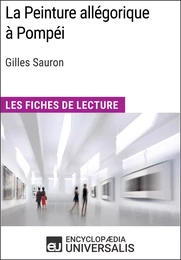 La Peinture allégorique à Pompéi de Gilles Sauron