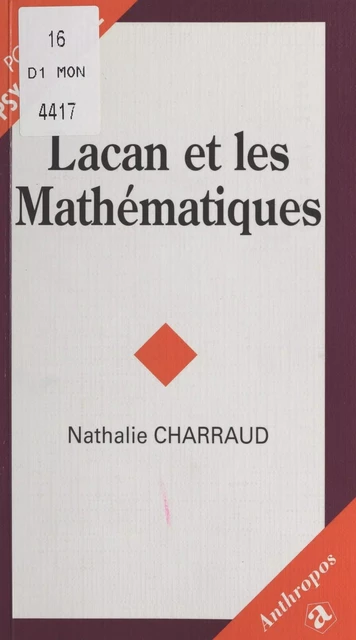 Lacan et les mathématiques - Nathalie Charraud - FeniXX réédition numérique