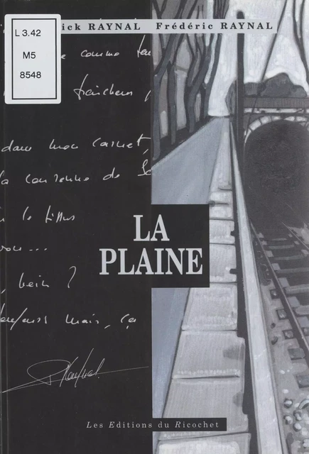 La Plaine - Patrick Raynal - FeniXX réédition numérique