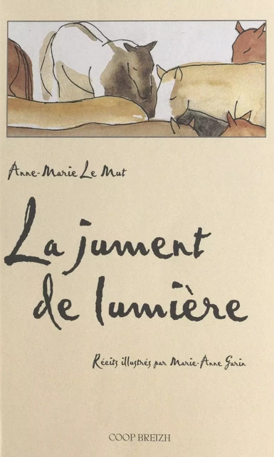 La Jument de lumière - Anne-Marie Le Mut - FeniXX réédition numérique