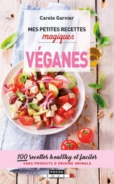 Mes petites recettes magiques véganes