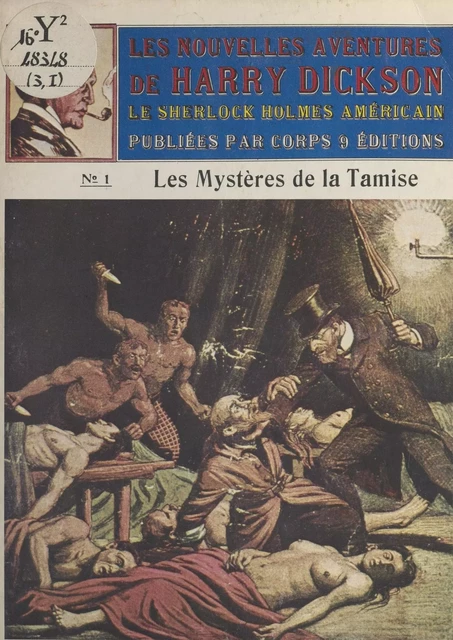 Les Nouvelles Aventures de Harry Dickson (1) : Les Mystères de la Tamise - Gérard Dôle - FeniXX réédition numérique