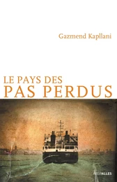 Le Pays des pas perdus