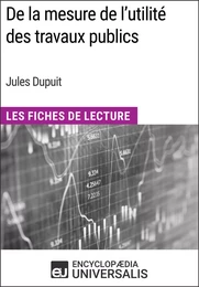 De la mesure de l'utilité des travaux publics de Jules Dupuit