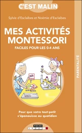 Mes activités Montessori faciles pour les 0-4 ans, c'est malin