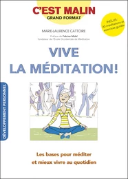 Vive la méditation ! c'est malin