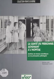 La Santé du personnel soignant à l'hôpital