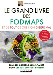 Le Grand Livre des fodmaps et de tout ce que l'on digère mal