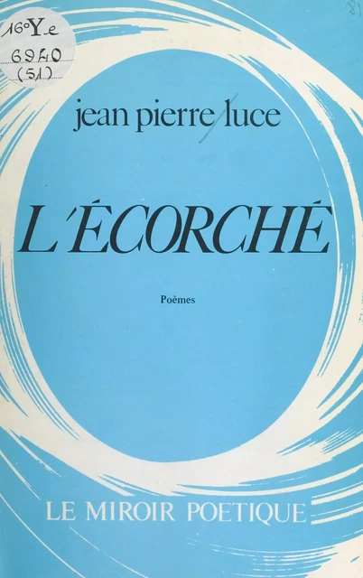 L'Écorché - Jean-Pierre Luce - FeniXX réédition numérique