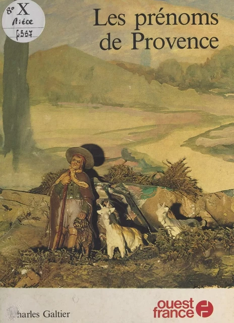 Les Prénoms de Provence - Charles Galtier - FeniXX réédition numérique