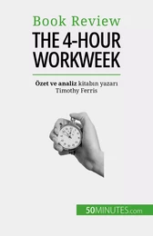 The 4-Hour Workweek