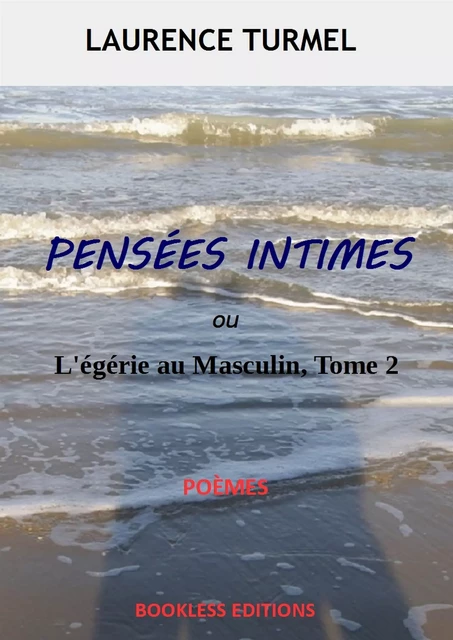 Pensées Intimes - Laurence Turmel - Bookless-editions