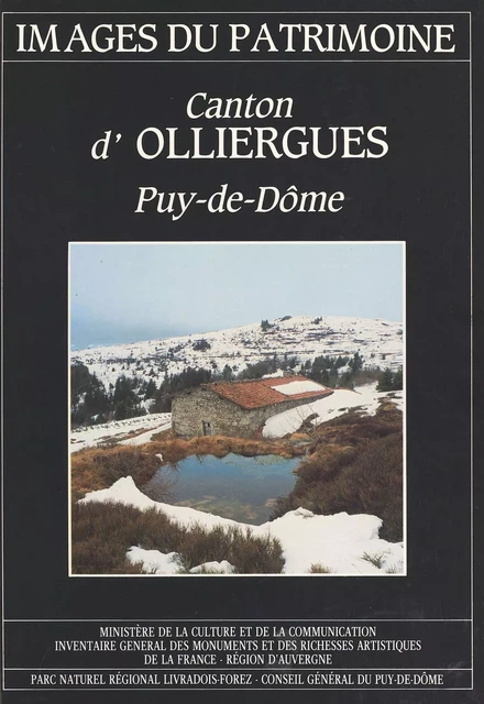 Canton d'Olliergues (Puy-de-Dôme) -  Inventaire général des monuments et des richesses artistiques de la France. Commission régionale Auvergne - FeniXX réédition numérique