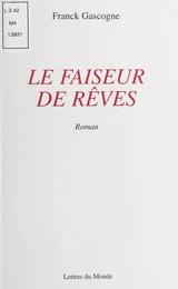 Le Faiseur de rêves