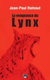 La vengeance du Lynx