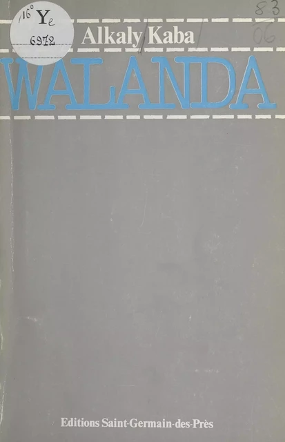 Walanda : La leçon - Alkaly Kaba - FeniXX réédition numérique