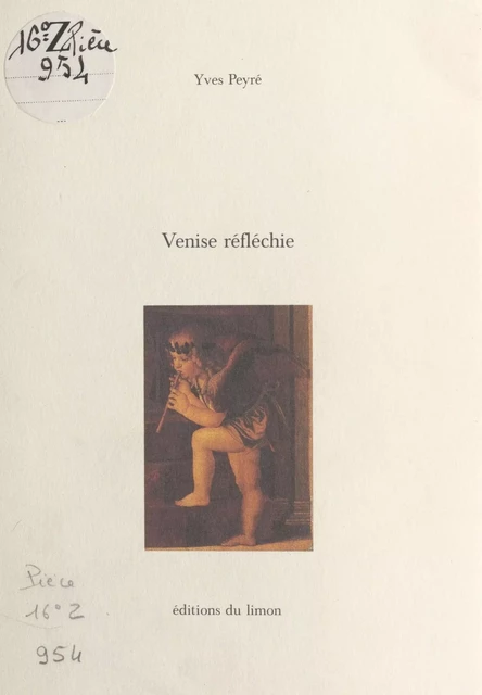 Venise réfléchie - Yves Peyré - FeniXX réédition numérique