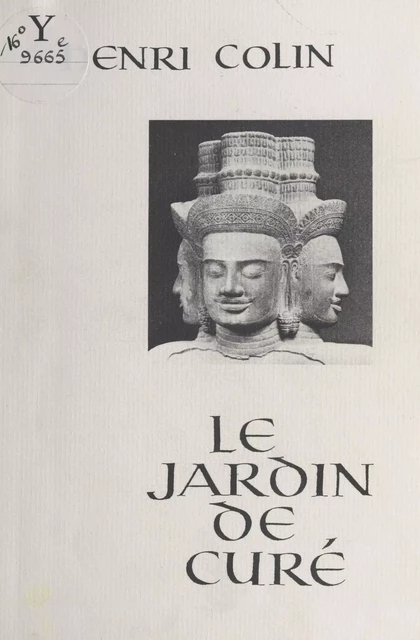 Le Jardin de curé - Henri Colin - FeniXX réédition numérique