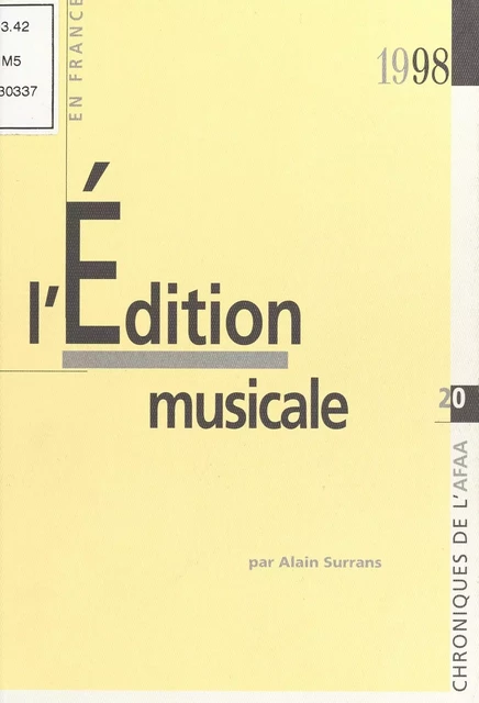 L'Édition musicale en France - Alain Surrans - FeniXX réédition numérique