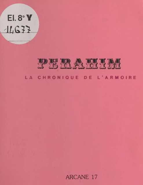 La Chronique de l'armoire -  Perahim - FeniXX réédition numérique