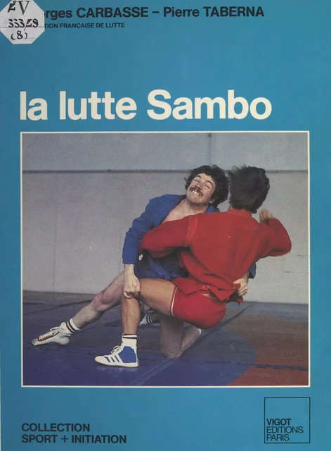 La Lutte Sambo - Georges Carbasse - FeniXX réédition numérique