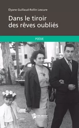 Dans le tiroir des rêves oubliés