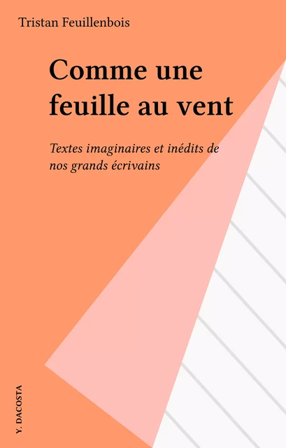 Comme une feuille au vent - Tristan Feuillenbois - FeniXX réédition numérique