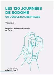 Les 120 journées de Sodome ou L’École du libertinage